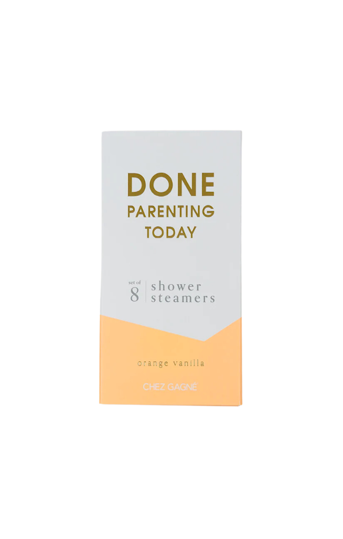 CG "Done Parenting Today" Shower Steamers 