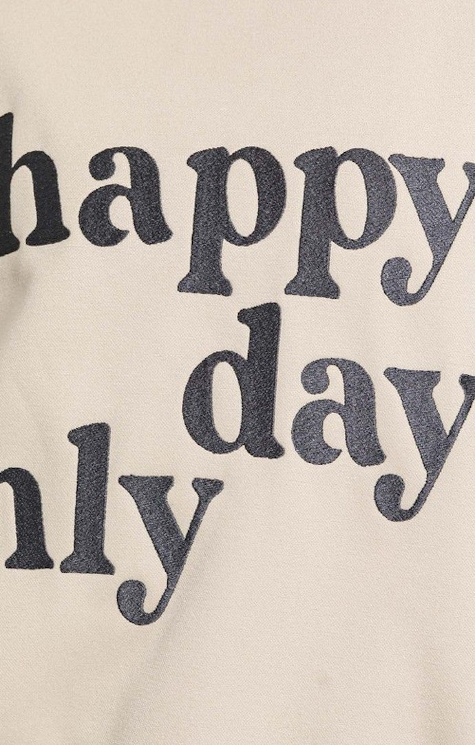 Le Lis Beige "Happy Days Only" Crewneck