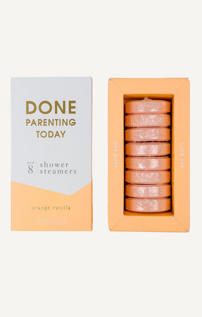 Chez Gagne Orange and Vanilla "Done Parenting Today" Shower Steamers